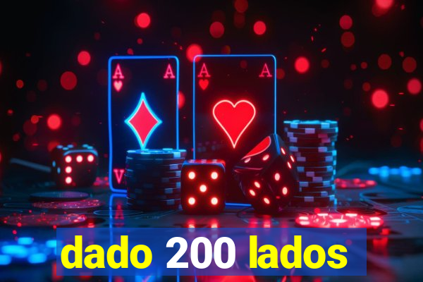 dado 200 lados